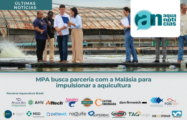 Capa MPA busca parceria com a Malásia para impulsionar a aquicultura